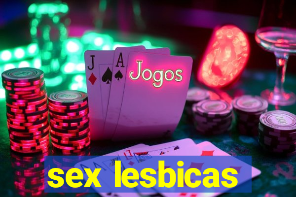 sex lesbicas